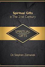 Spiritual Gifts For The 21st Century