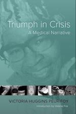 Triumph in Crisis