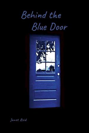 Behind the Blue Door