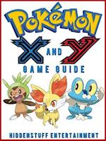 Pokemon X and Y Game Guide Unofficial