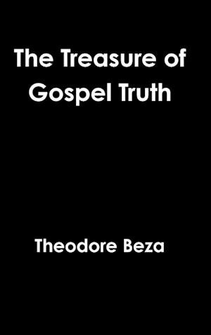 The Treasure of Gospel Truth