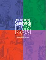 The Art of the Sandwich Bag, Volumes 1-4