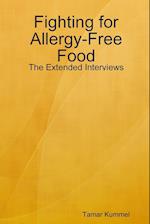 Fighting for Allergy-Free Food - The Extended Interviews