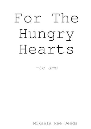 For The Hungry Hearts