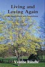 Living and Loving Again