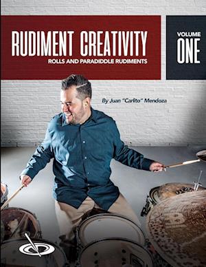 Rudiment Creativity Vol.1