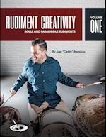 Rudiment Creativity Vol.1