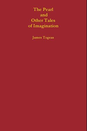 The Pearl and Other Tales of Imagination