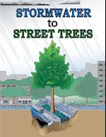 Stormwater to Street Trees