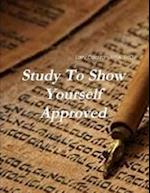 Study to Show Yourself Approved