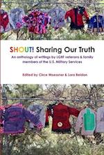 SHOUT! Sharing Our Truth