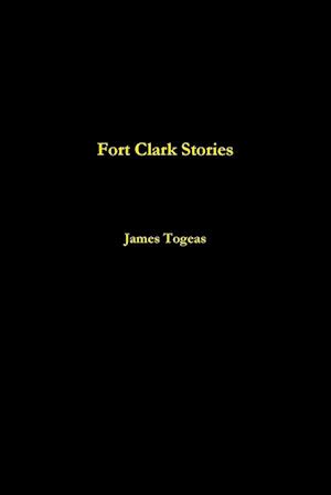 Fort Clark Stories