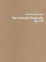 The Immortal Rhapsody