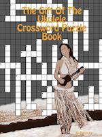 The Gift Of The Ukulele Crossword Puzzle Book