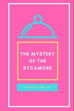 The Mystery of the Sycamore