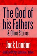 The God of his Fathers & Other Stories