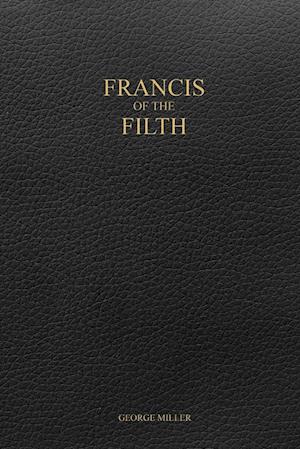 Francis of the Filth