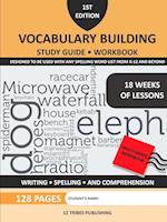 VOCABULARY BUILDING STUDY GUIDE & WORKBOOK