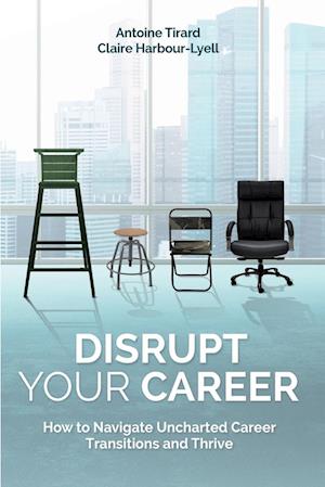 Disrupt Your Career