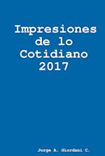 Impresiones de lo Cotidiano 2017