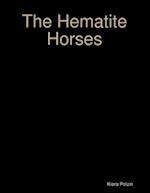 Hematite Horses