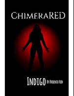 Chimera Red: Indigo