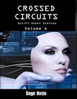 Crossed Circuits - Volume 1