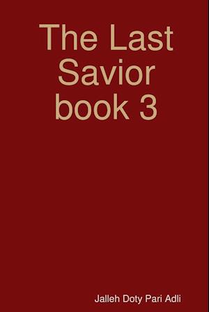 The Last Savior book 3