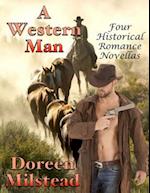 Western Man: Four Historical Romance Novellas