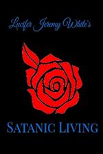 Satanic Living