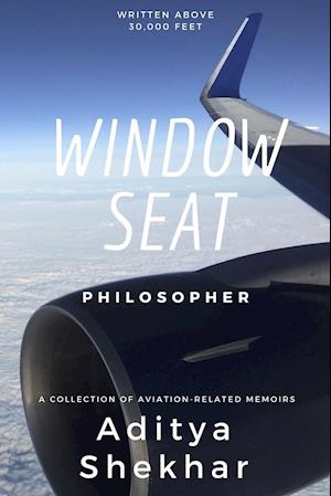 Window Seat Philosopher