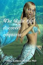 The Rylie Girl discovers Aquaria