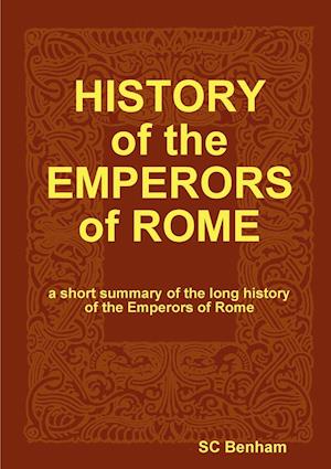 HISTORY of the EMPERORS of ROME