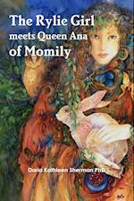 The Rylie Girl meets Queen Ana of Momily