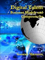 Digital Talent - Business Models and Competencies