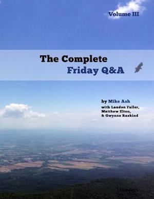 Complete Friday Q&A: Volume III