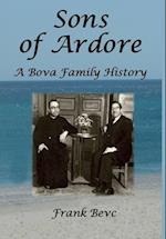 Sons of Ardore - A Bova Family History