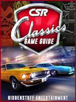 CSR Classics Game Guide Unofficial