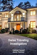 Swiss Traveling Investigators