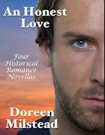 Honest Love: Four Historical Romance Novellas