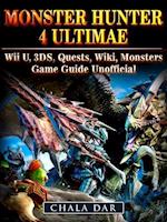 Monster Hunter 4 Ultimate Wii U, 3DS, Quests, Wiki, Monsters, Game Guide Unofficial