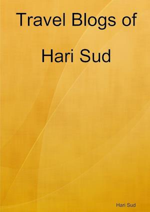 Travel Blogs of Hari Sud