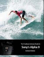 Friedman Archives Guide to Sony's Alpha 9