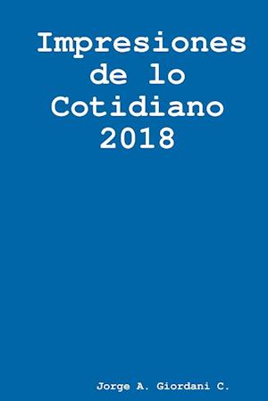 Impresiones de lo Cotidiano 2018