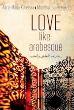 Love like Arabesque