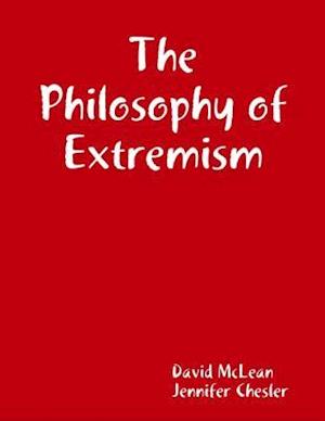 The Philosophy of Extremism