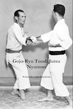 Goju-Ryu Toudi Jutsu Nyumon