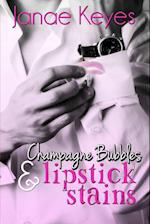 Champagne Bubbles & Lipstick Stains