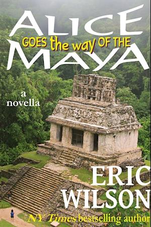 Alice Goes the Way of the Maya