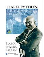 Learn Python Programming the Easy and Fun Way